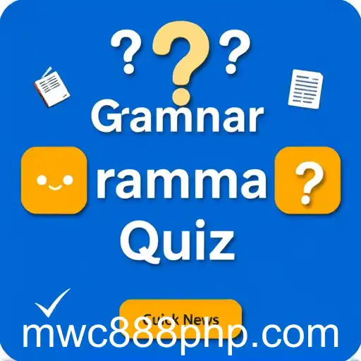 Exploring the 'Grammar Quiz' Game Category with Keyword 'mwc888'