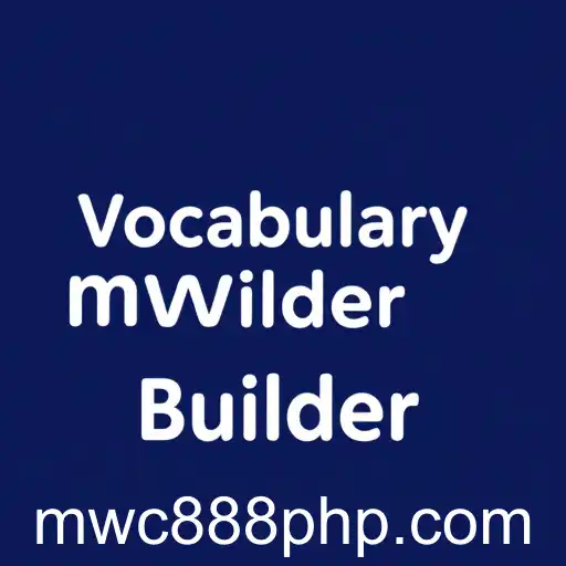 Enhancing Language Skills: Exploring the Vocabulary Builder Game