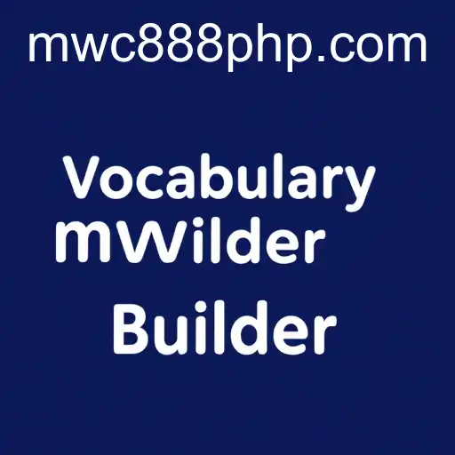Enhancing Language Skills: Exploring the Vocabulary Builder Game